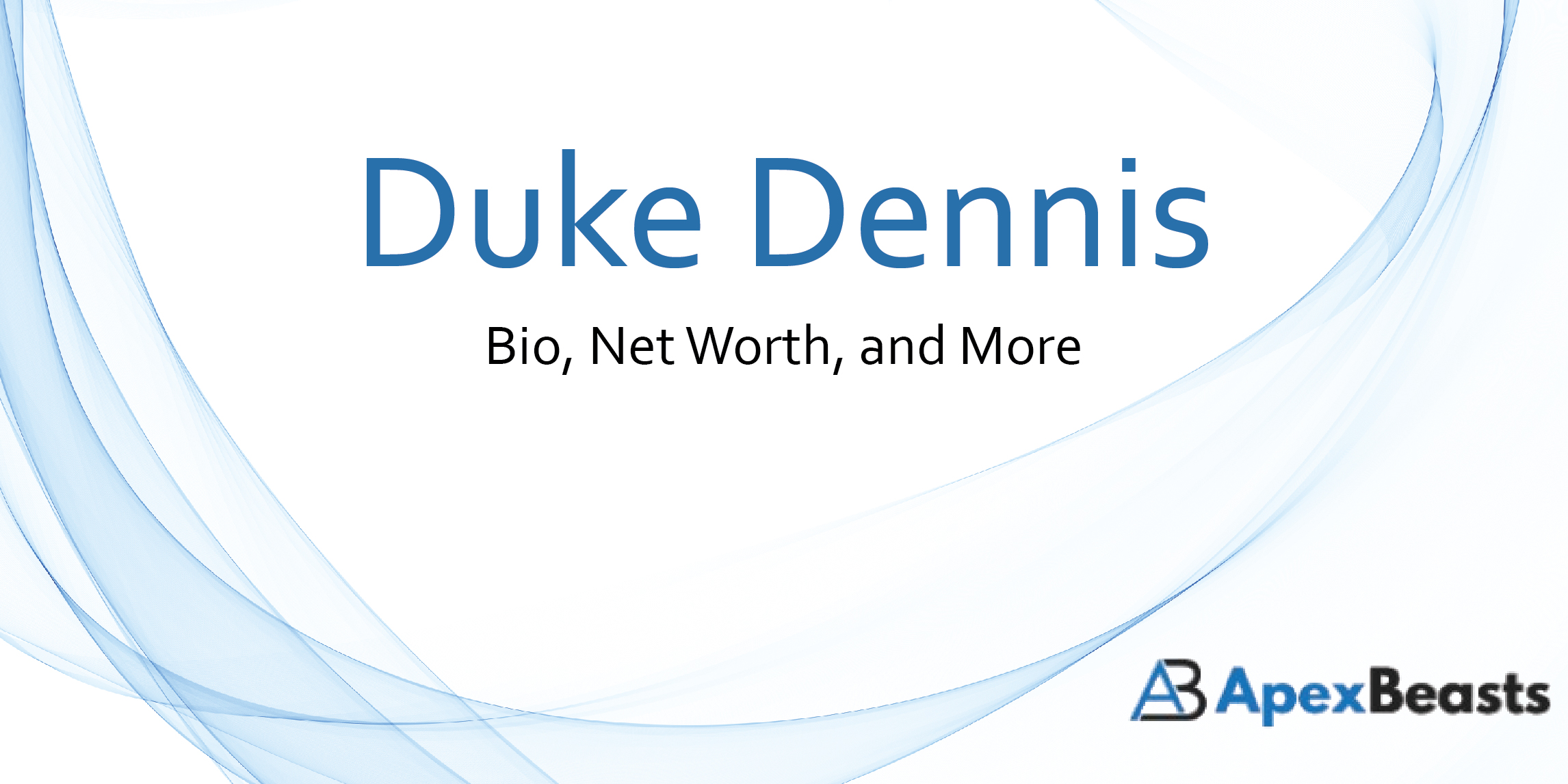 Duke Dennis